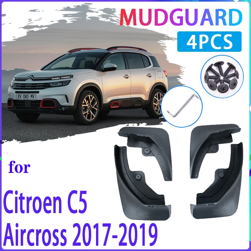 4 PCS Car Mud Flaps  for Citroen C5 Aircross 2017 2018 2019   Mudguard Splash Guards Fender Mudflaps Auto Accessories