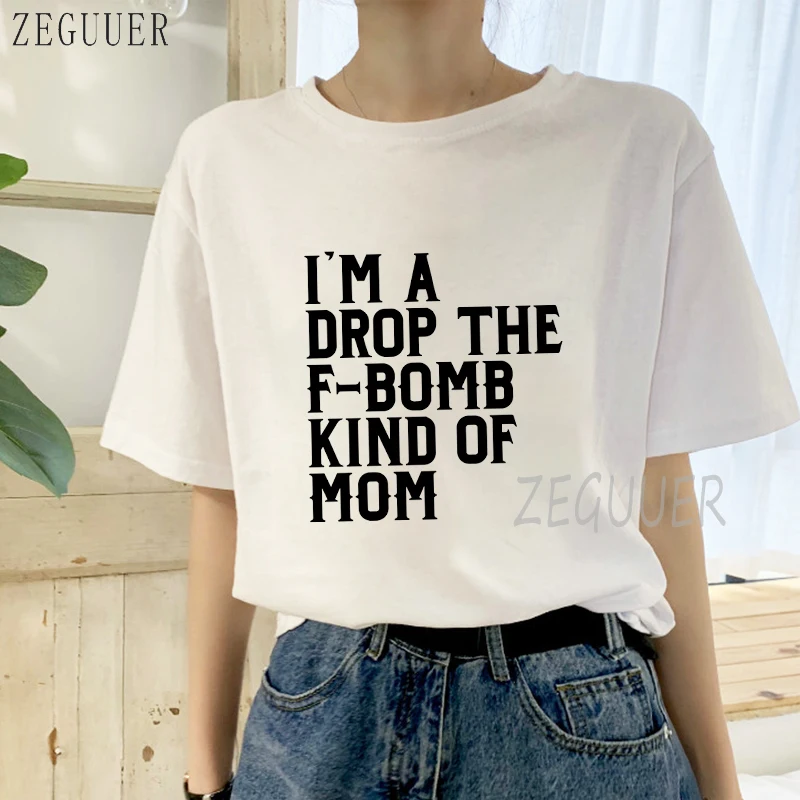 Футболка с надписью I Am A Drop The F Bomb Kind of Mom Harajuku свободная винтажная женская