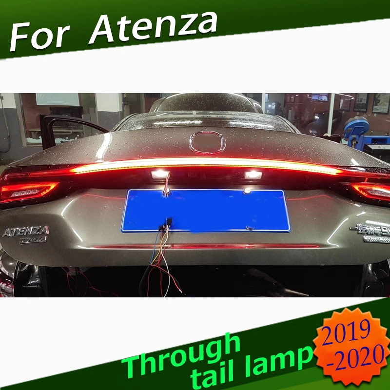 

For mazda 6 M6 atenza 2019 2020 Rear led through tail light high quality door Wing tail Spoiler frame plate trim
