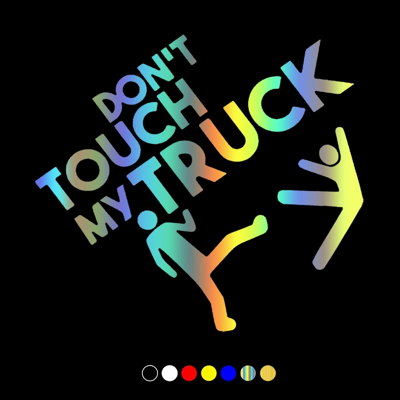 

Various Sizes Do Not Touch My Truck Car Sticker Vinyl Car Decal Waterproof Stickers on Car Truck Bumper Rear Window 15cm*14cm