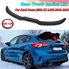 Автомобильный задний спойлер, крыло, багажник, губа, задняя крыша, губа, крыло, спойлер, украшение для Ford Focus MK4 ST-LINE 2019-2021, автомобильные аксессуары
