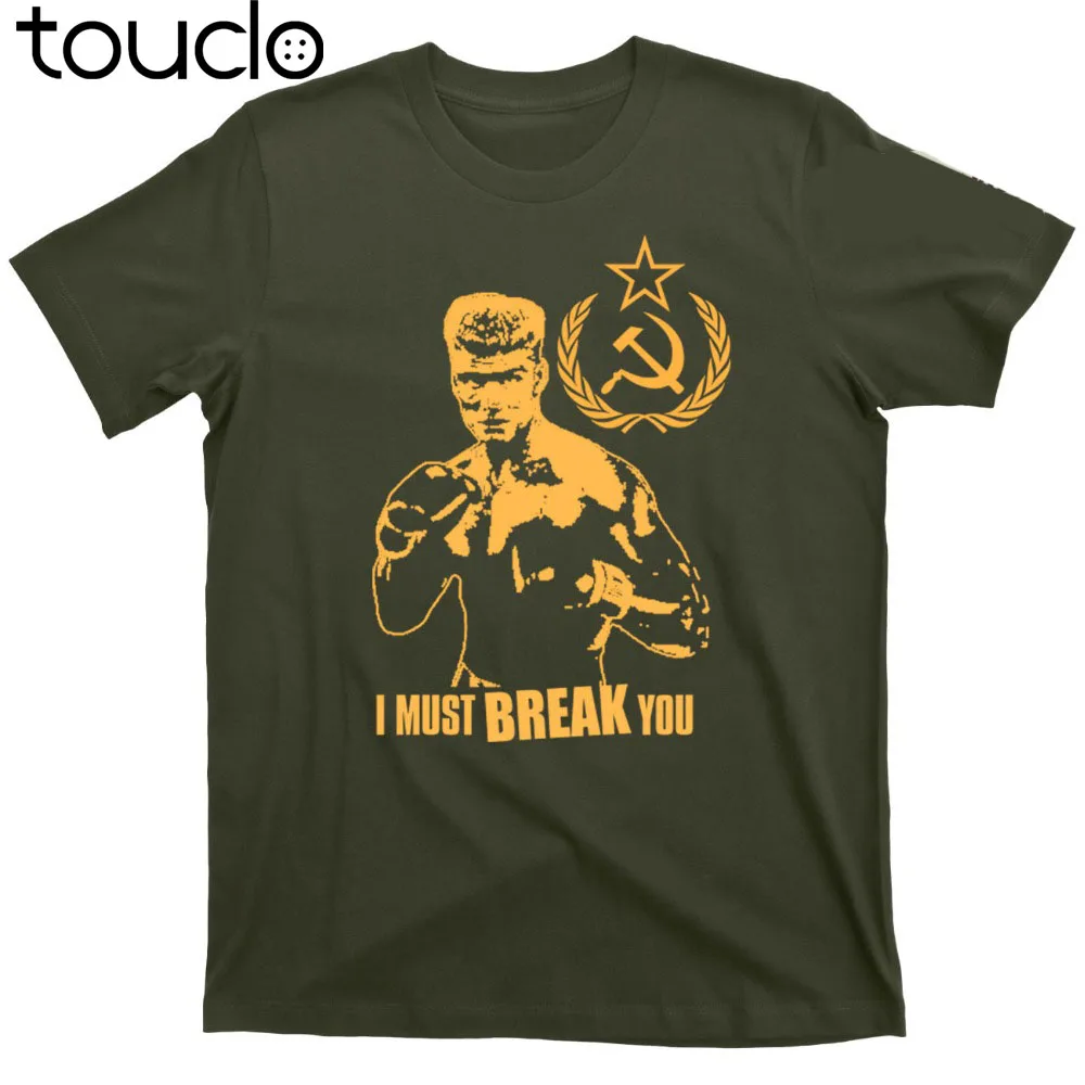 Мужская брендовая футболка модная с надписью I MUST BREAK YOU Win Rocky 2 4 IV If He Dies дешевая |