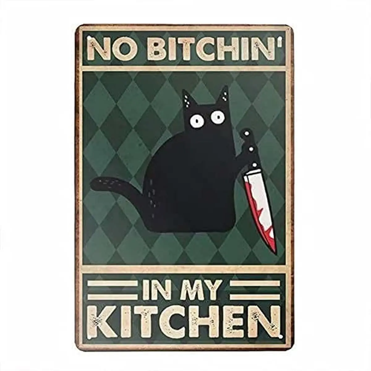 

Black Cat Metal Tin Sign,No Bitchin' In My Kitchen Metal Tin Sign Funny Vintage Wall Decor Man Cave Bar Wall Decoration8x12 Inch
