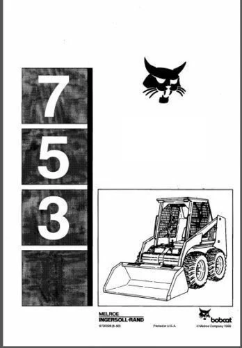

Для ремонта погрузчика с бортовым поворотом Bobcat 753