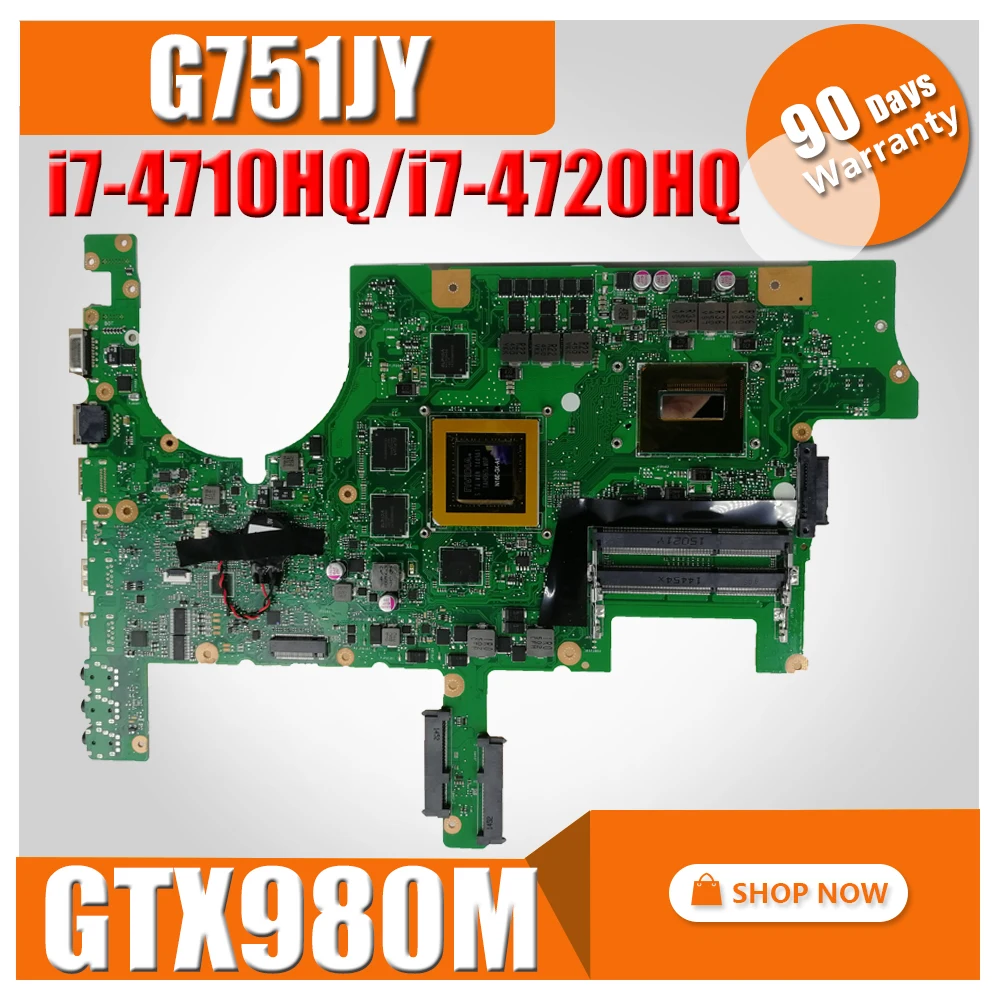 G751JY материнская плата для ноутбука ASUS G751 G751J G751JY G751JT Материнская плата ноутбука I7-4710HQ I7-4720HQ GTX980M 4 Гб