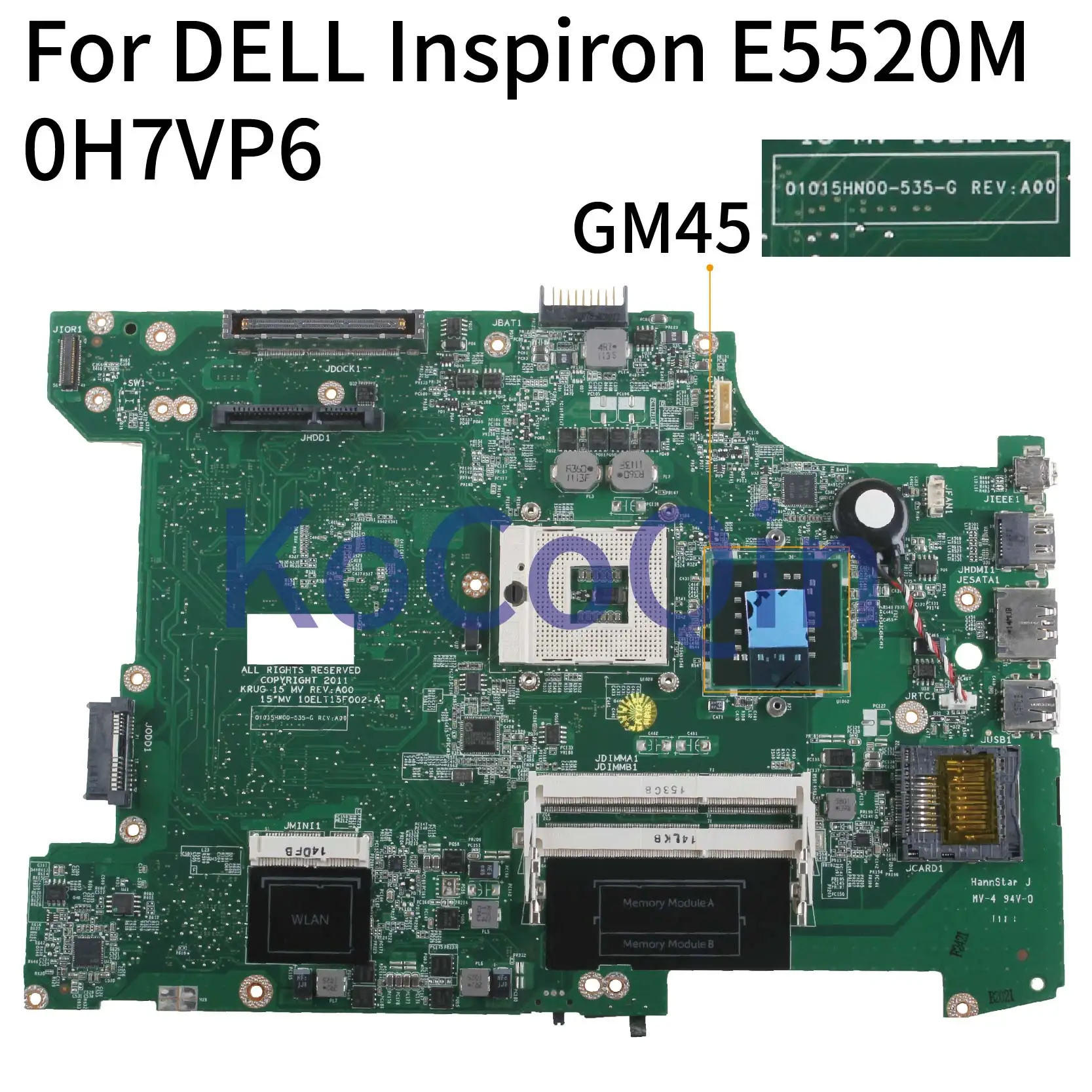 KoCoQin материнская плата для ноутбука DELL Inspiron E5520M CN 0H7VP6 01015HN00 535 G GM45|Материнские