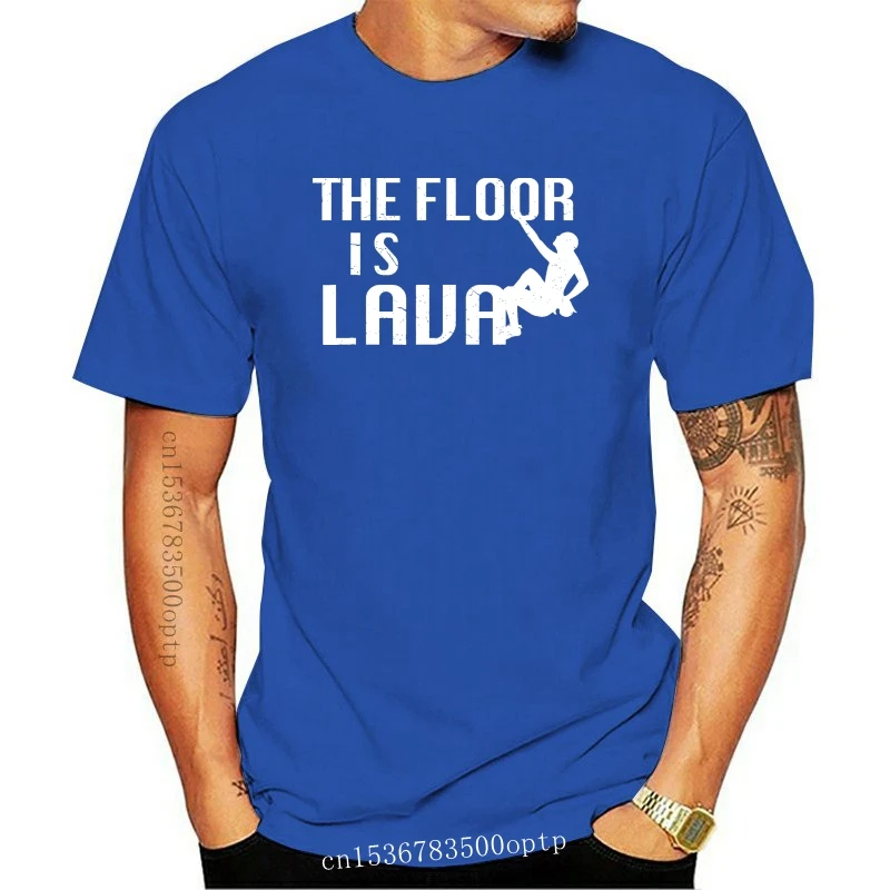 

New Funny Bouldering Rock Climbing Climber The Floor Is Lava T-Shirt