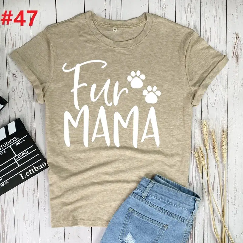 

Fur Mama Printed T-shirts Women Summer Graphic T Shirts Streetwear Tops for Teens Short Sleeve Clothing Femme Mujer Camiseta