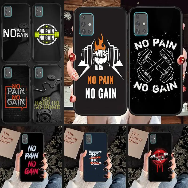 

No Pain No Gain Gym Fitness Phone Case TPU For Samsung S6 S7 S8 S9 S10 Plus S20 S21 S30Ultrs Fundas Cover