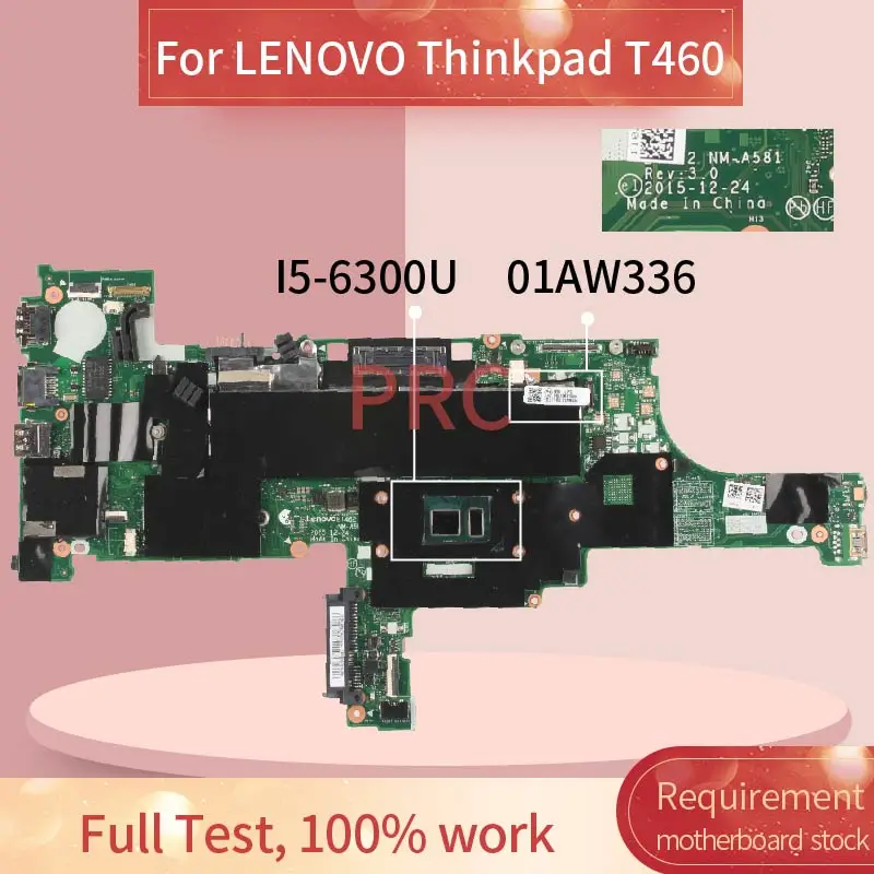 01AW336 для LENOVO Thinkpad T460 I5 6300U Материнская плата ноутбука BT462 NM A581 SR2F0 DDR3 ноутбук