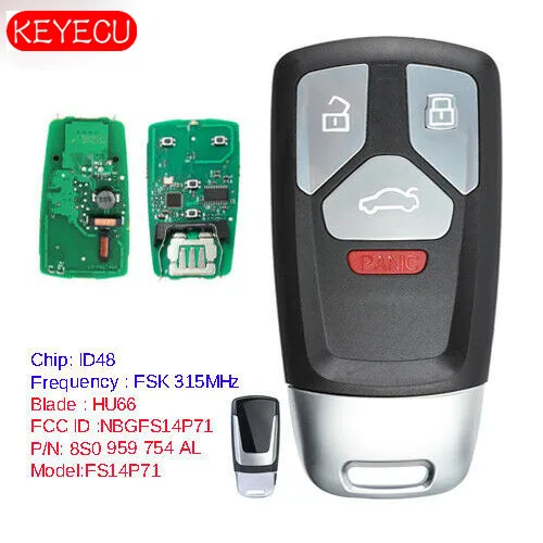 

Keyecu Smart 4 Button Remote Key Fob 315MHz for Audi A4 A5 Q7 TT 2017+ P/N: 8S0 959 754 AL FCC: NBGFS14P71