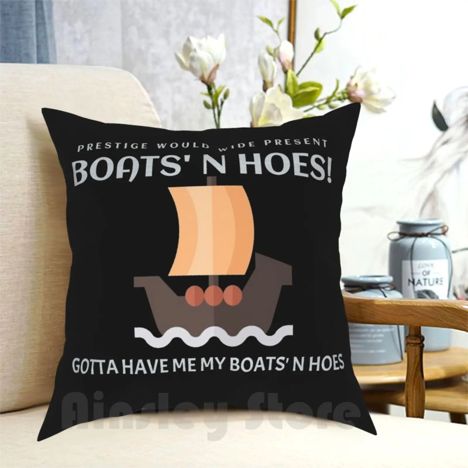 

Step Brothers Movie Prestige Worlwide Presents Boats N Hoes Pillow Case Printed Home Soft Throw Pillow Boats N