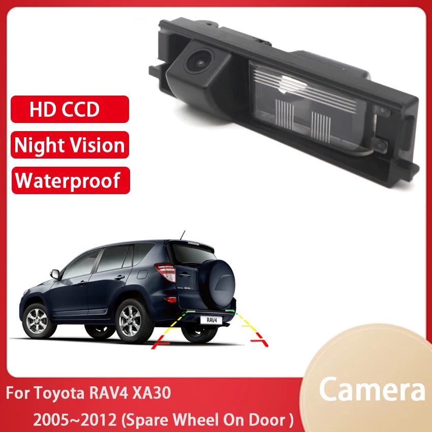 Car Reverse Parking Camera For Toyota RAV4 XA30 2005 ~ 2012 (Spare Wheel On Door ) CCD Full HD Night Vision Rear View Camera