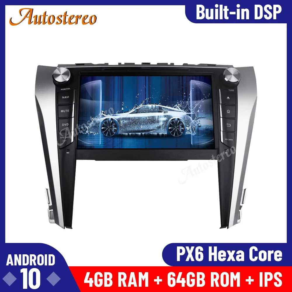 

DSP For Toyota Camry 2015-2017 Car DVD Player Android 10.0 128GB Multimedia Player GPS Navigation Auto Radio Stereo Head Unit BT