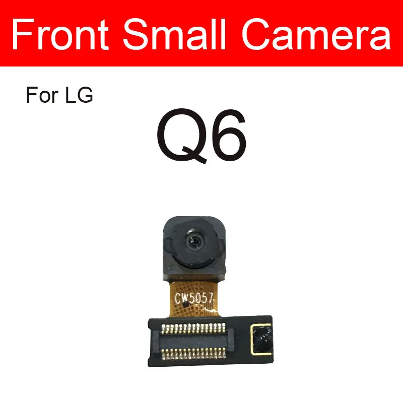 Small Front &amp Rear Big Camera For LG Q6 Back Main Flex Ribbon Cable Facing Replacement Parts | Мобильные телефоны и