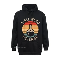 yal need science chemistry biology physics teacher student hoodie hoodies men slim fit popular men tops shirts slim fit cotton