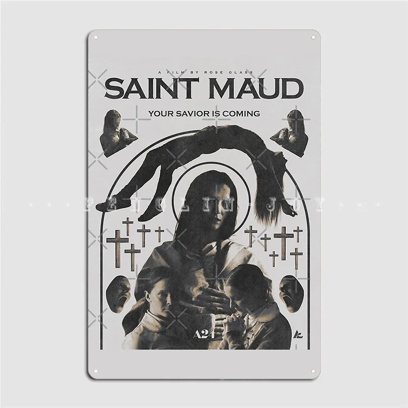 

Saint Maud Poster Metal Plaque Wall Mural Poster Customize Party Tin sign Poster