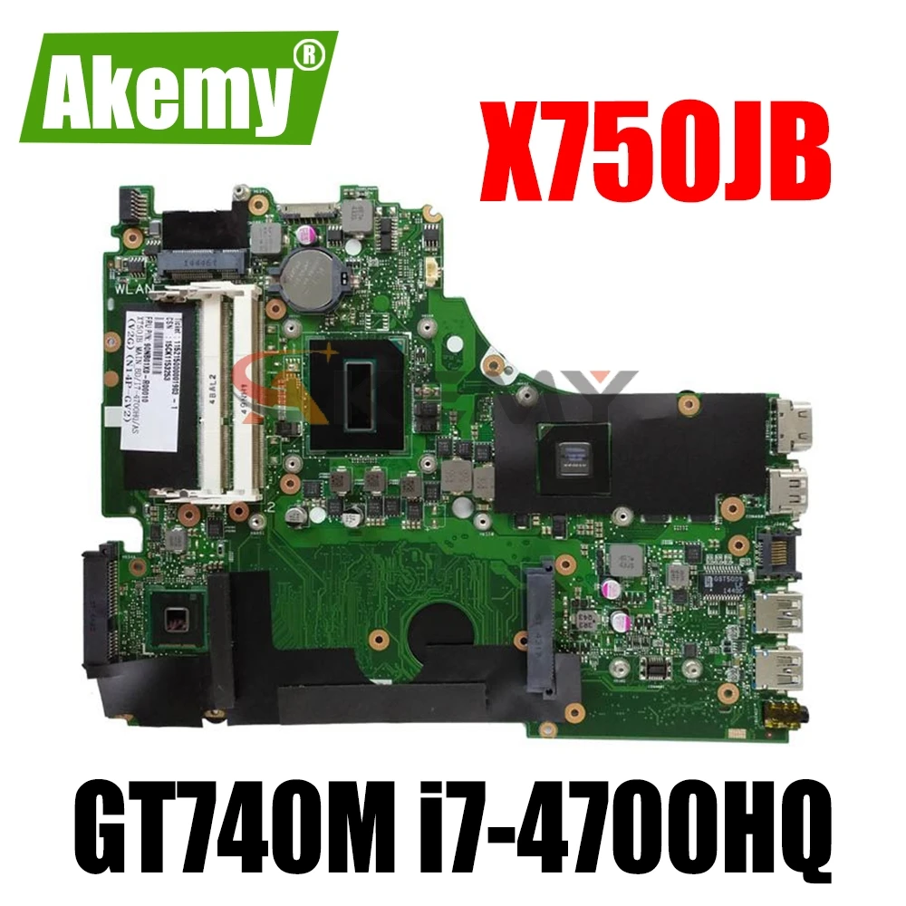 

Материнская плата Akemy для ноутбука ASUS X750JB, X750JN, X750J, GT740M i7-4700HQ