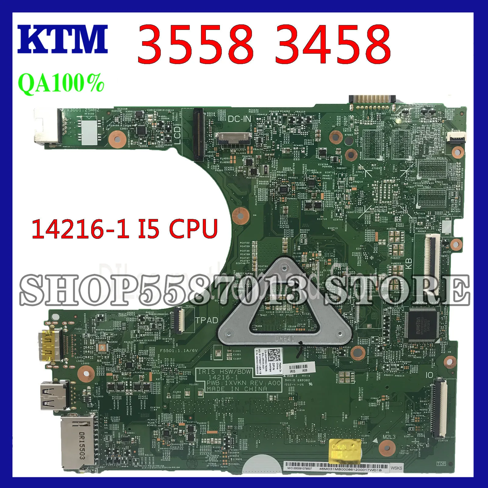 

KEFU 14216-1 CN-0CW4DH For Dell Inspiron 3558 3458 Motherboard I5 cpu 14216-1 PWB:1XVKN REV:A00 original Test 100% work