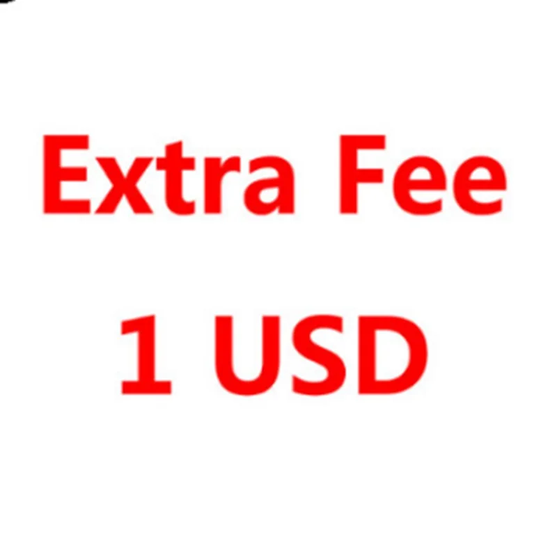 

Extra Fee