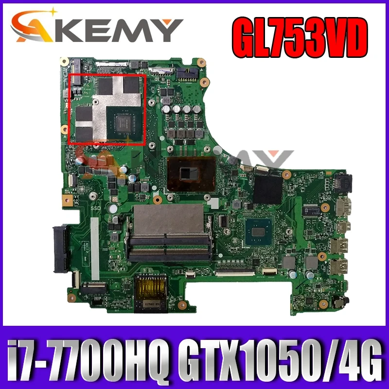 

ROG GL753VD MB._0M/i7-7700HQ/AS GTX1050/4G For Asus GL753V GL753VE VD FX73VD Laptop Motherboard REV2.0 90NB0A40-R00010 100% Test