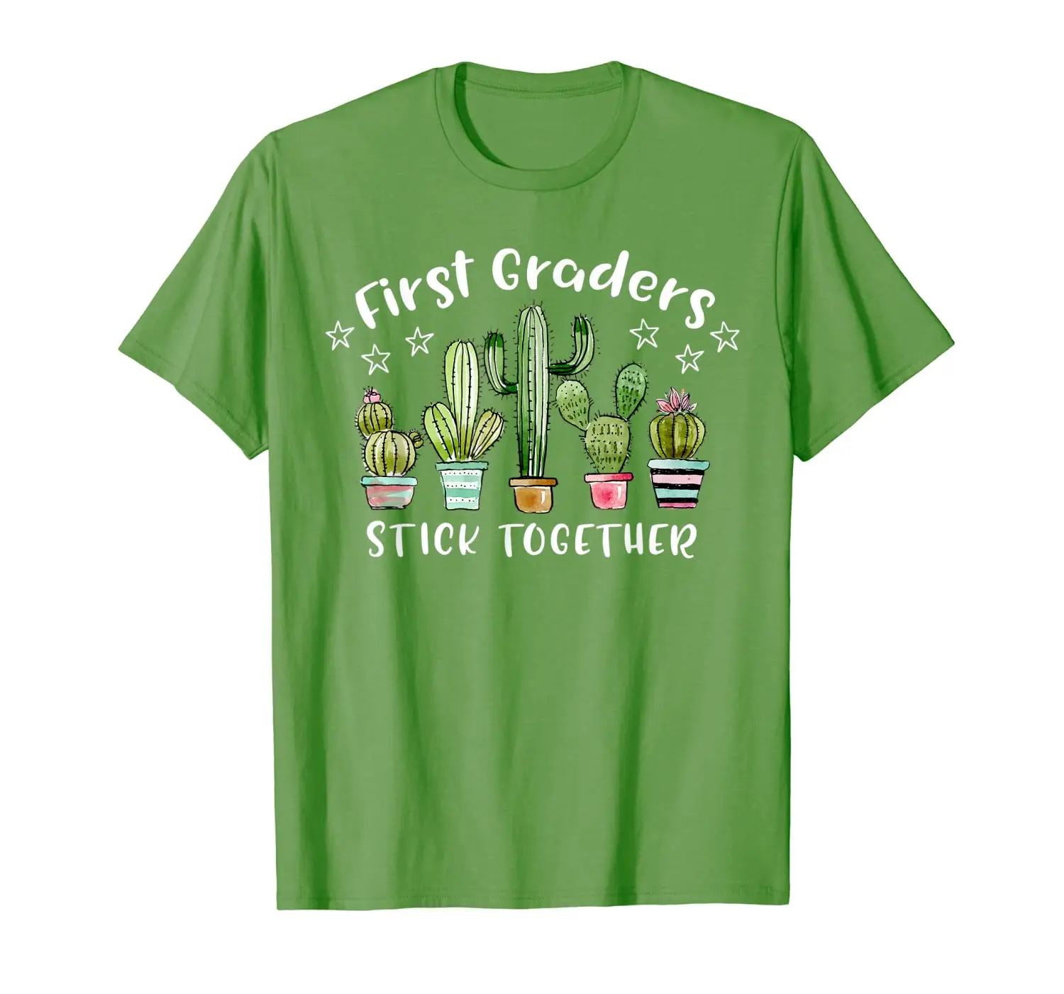 

First Graders Stick Together Cactus For First Grade Teacher T-Shirt