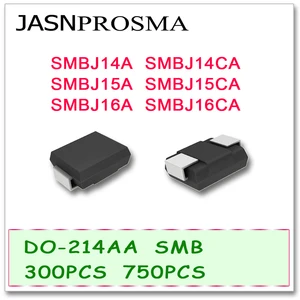 JASNPROSMA 300PCS 750PCS SMBJ SMBJ14 SMBJ14A SMBJ14CA SMBJ15 SMBJ15A SMBJ15CA SMBJ16 SMBJ16A SMBJ16CA Diode DO214AA