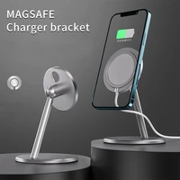 magnetic wireless phone charging base holder universal desktop mobile phone holder for magsafe stand for iphone 12 pro max mini