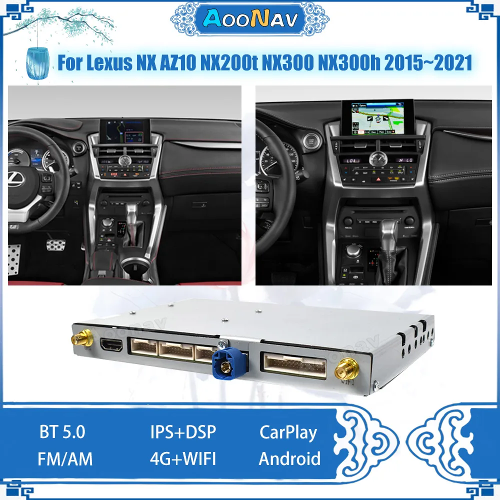 

Android Auto AI 2.0 Car Multimedia Video Decoder For Lexus NX AZ10 NX200t NX300 NX300h 2015~2021 Navigation Wireless Carplay