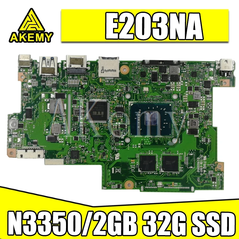 

SAMXINNO E203NA для For Asus E203N E203NA Laotop материнская плата E203NA материнская плата W/ N3350/2G RAM 32G SSD