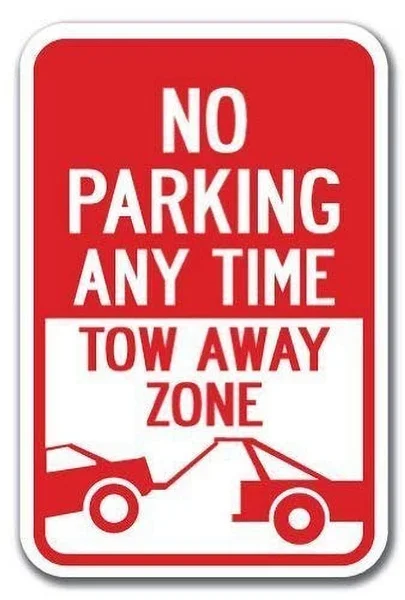 

No Parking Any Time Tow-Away Zone Retro tin sign nostalgic ornament metal poster garage art deco bar cafe shop