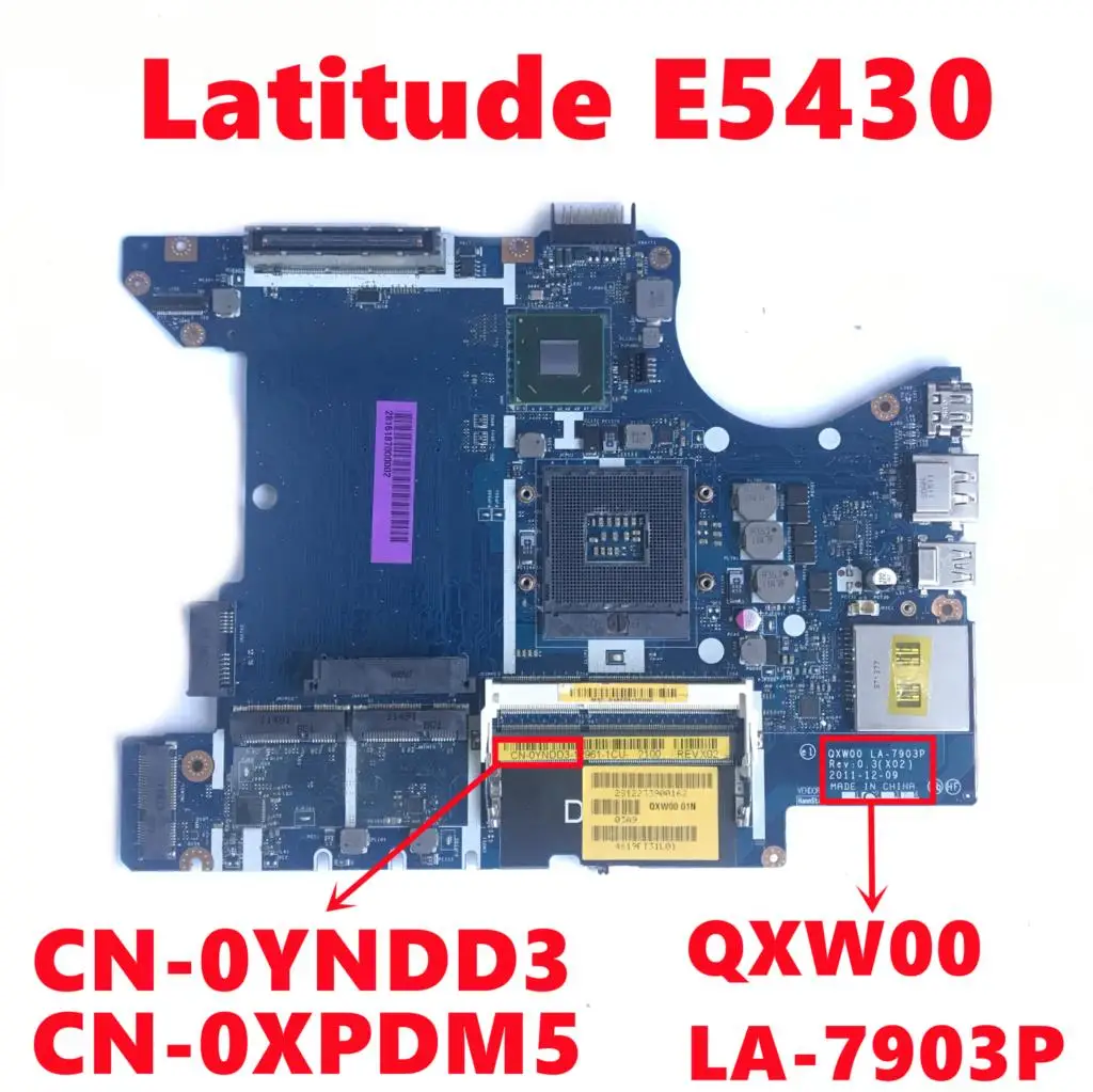 para Dell Latitude Laptop Motherboard Qxw00 La7903p Ddr3 Mainboard 100% Totalmente Testado ok Cn0yndd3 Yndd3 Cn-0xpdm5 E5430 Xpdm5 Placa-mãe para notebook