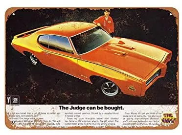

Rustic GTO The Judge Can Be Bought Vintage Look Metal Sign