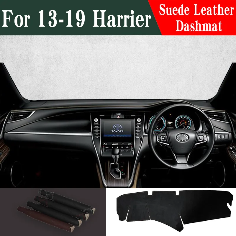 Для Toyota Harrier XU60 G3 2013 2014 2015 2018 2019 Авто-стильный коврик из замши на панель приборов, крышка для панели приборов, коврик на доску, коврик на салфетку, на заказ.