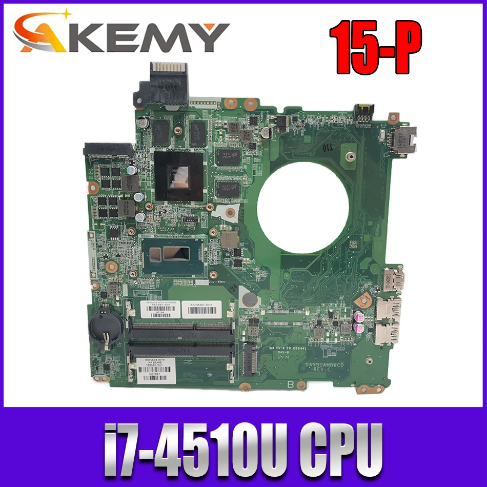 

For HP Pavilion 15-P I7-4510U Notebook Motherboard DAY31AMB6C0 DDR3 Mainboard