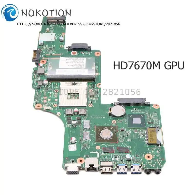 Материнская плата NOKOTION для ноутбука TOSHIBA Satellite L855 V000275120 V000275060 1310A2491319 HM76 HD 7670M DDR3 |