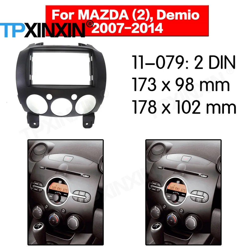 

2 DIN Car DVD Player Frame For Mazda 2 2007 2008 2009 2010 2011 2012 2013 2014 Auto Radio Multimedia Navigation Fitting Fascia