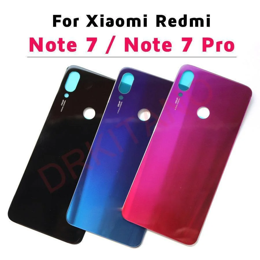 

For Xiaomi Redmi Note 7 Back Battery Cover Note7 Pro Rear Housing Door Glass Panel For Redmi Note 7 Pro Battery Cover Replace