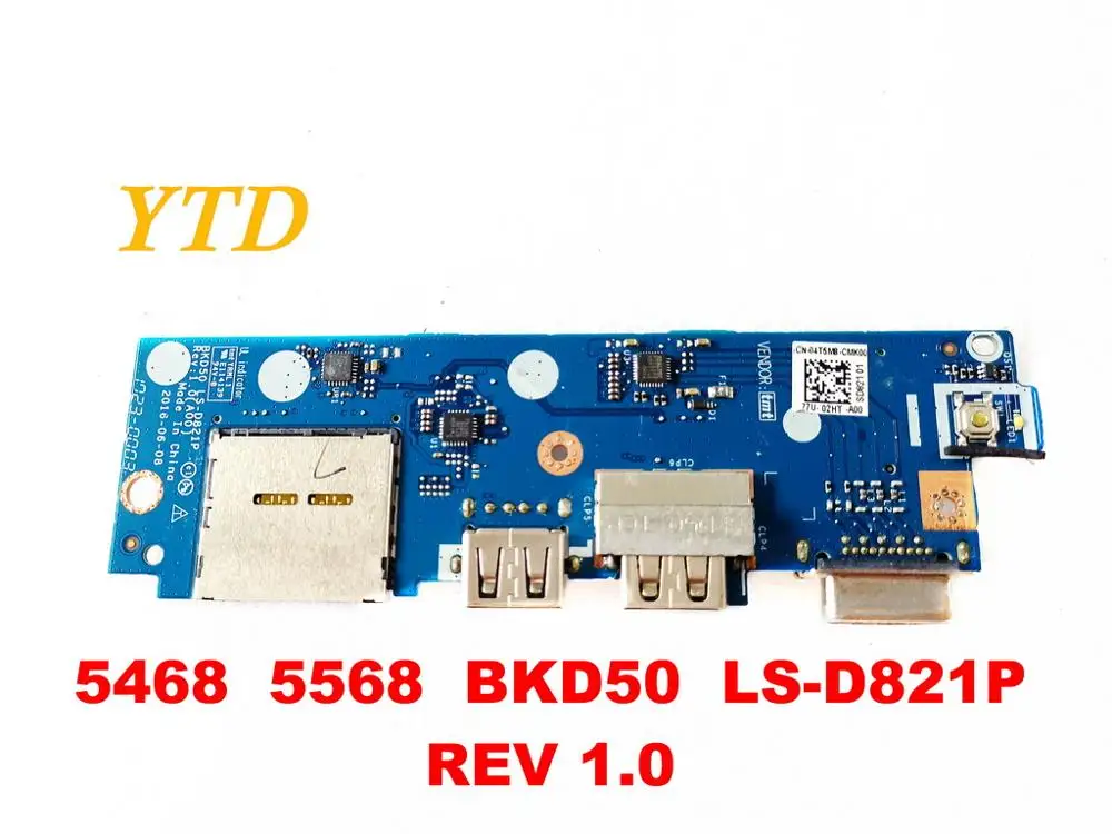 

Original for DELL 5568 USB board 5468 5568 BKD50 LS-D821P REV 1.0 tested good freeshipping