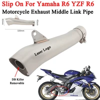 slip on for yamaha r6 yzf 6r yzf 6r motorcycle exhaust system escape modified moto muffler middle link pipe removable db killer