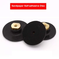 1pcs 3inch 4inch angle grinder sandpaper self adhesive disc backing soft rubber suction cup