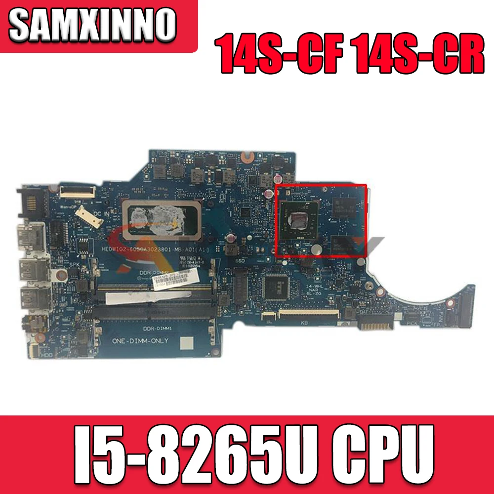 

L38210-601 для HP TPN-I130 14S-CF 14S-CR 14-CF 14S-CS материнская плата для ноутбука 6050A3023801-MB-A01 с процессором I5-8265U DDR4100 % полностью ОК