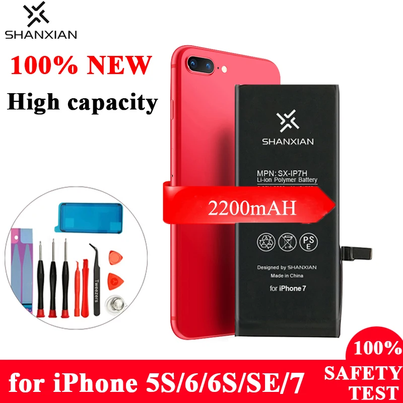 SHANXIAN аккумулятор премиум класса для iPhone 6 6S SE 7 8 с увеличенной емкостью, литиевый внутренний сменный аккумулятор 2200 мАч, бесплатный инструмент