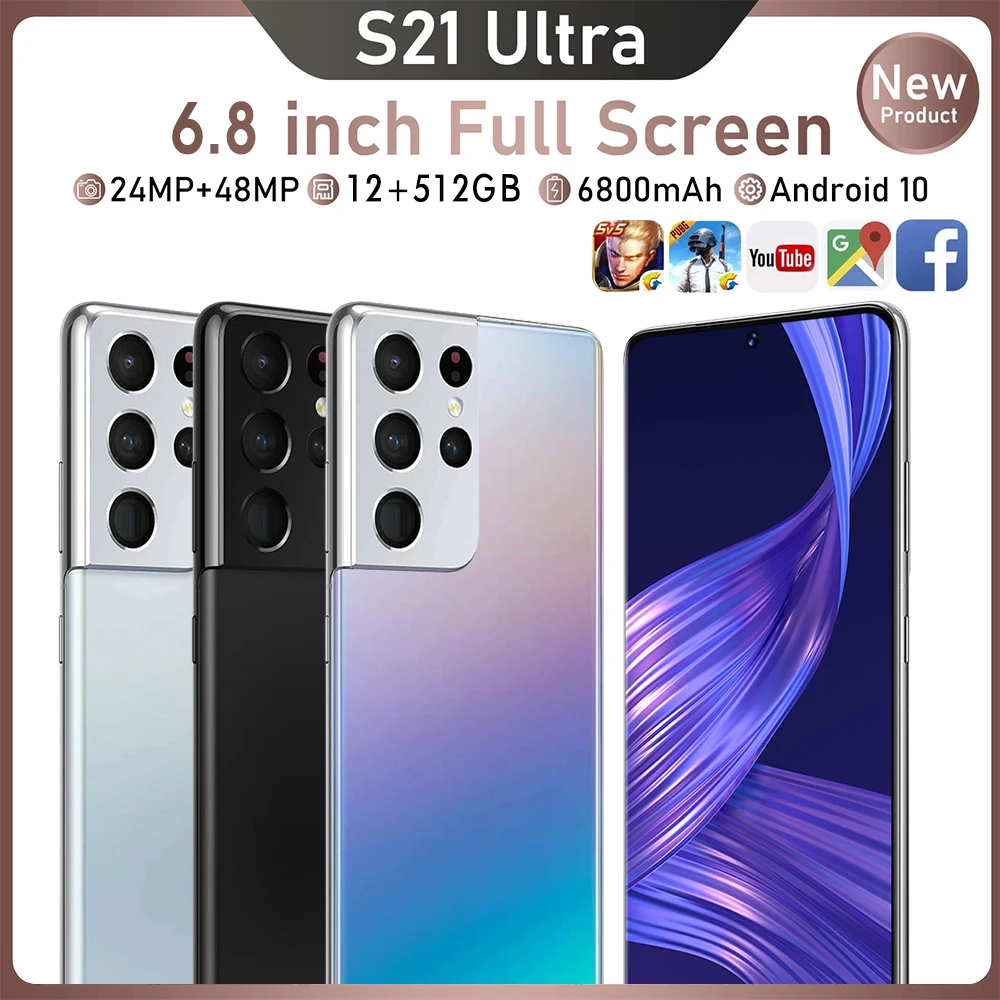 

New Arrival S21 Ultra Andriod Smart Phone 6.8 Inch Full Screen 12+512GB Andriod 10 24+48MP 6800mAh 5G LTE Cell Phone MTK6889+