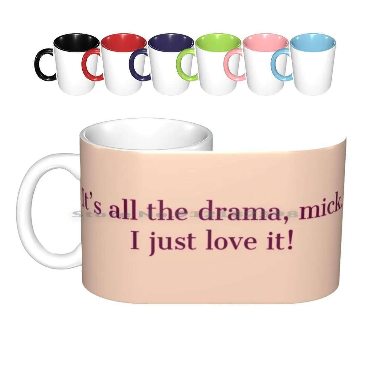 

It's All The Drama Mick - Gavin And Stacey Quote Ceramic Mugs Coffee Cups Milk Tea Mug Funny Gavin And Stacey James Corden Funny