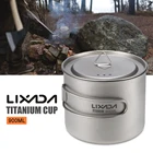 Титановая чашка Lixada, 900 мл1600 мл, сверхлегкая портативная чашка с крышкой и складной ручкой, для кемпинга, походов, пеших прогулок