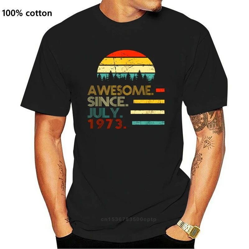 Awesome Since July 1973 Vintage 46Th Birthday Gift Black T-Shirt Size M-3Xl Cool Casual Tee Shirt