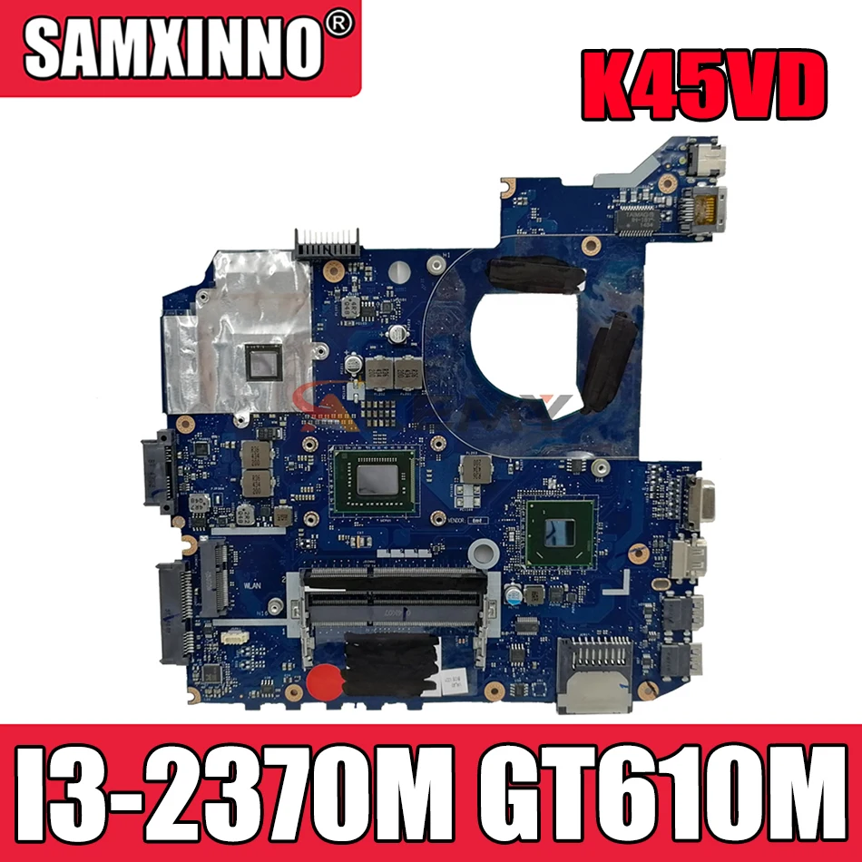 

Akemy LA-8226P материнская плата для ноутбука ASUS K45VD A45V K45V K45VM K45VJ K45VS A45VJ оригинальная материнская плата I3-2370M GT610M