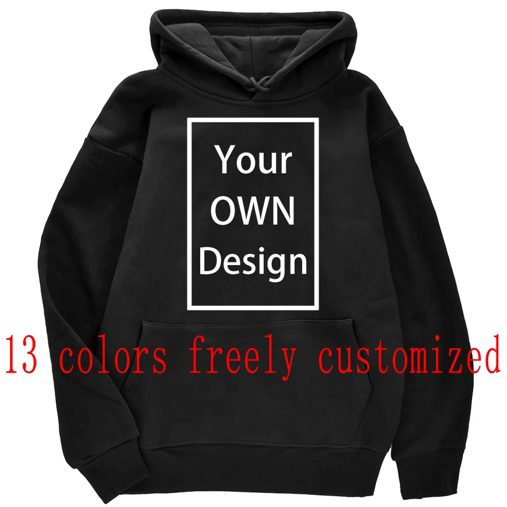 Your OWN Design Brand Logo/Picture Custom Men Women DIY Hoodies Sweatshirt Casual Hoody Clothing 14 Color Loose Fashion New 2022