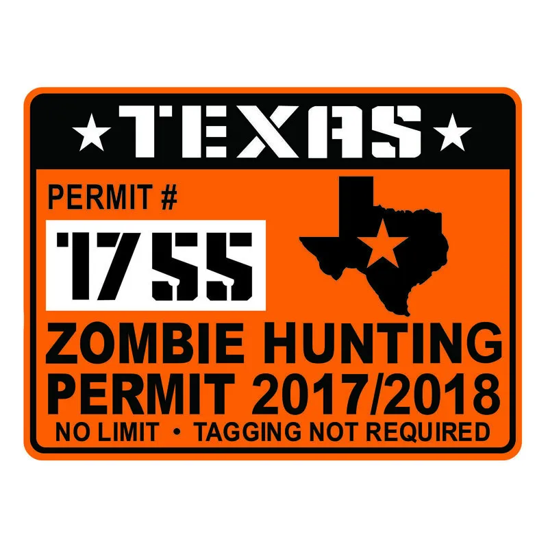 

Texas ZOMBIE Hunting Permit Hard Hat Car Stickers and Decal Bumper Window Laptop Motorcycle Cover Scratch Accessories KK15*11cm